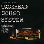 Cover of Tackhead Tape Time, 1988-04-00, Vinyl