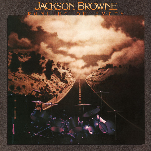 Jackson Browne – Running On Empty (1978, Vinyl) - Discogs
