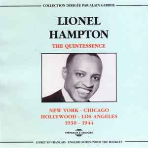 Quintessence , 1930-1944 (The) / Lionel Hampton, vibr. & chant & batt. Cootie Williams, trp | Hampton, Lionel. Vibr. & chant & batt.