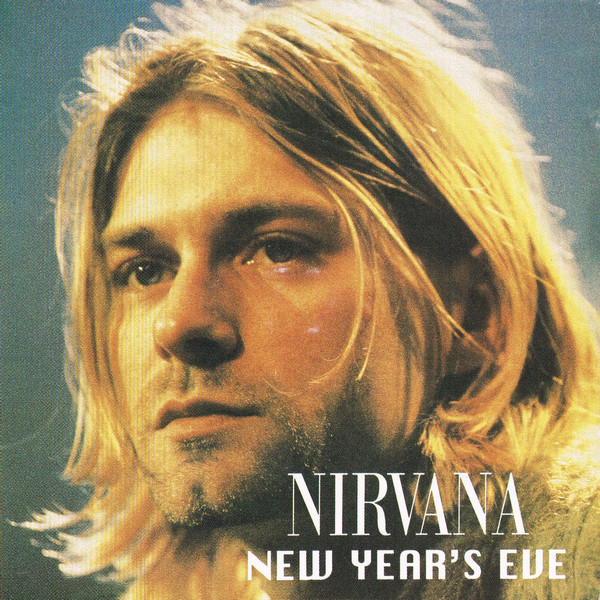Nirvana – New Year's Eve (1994, CD) - Discogs