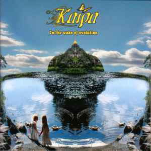 In The  Wake Of Evolution - Kaipa