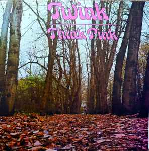 Twink – Think Pink (Gatefold