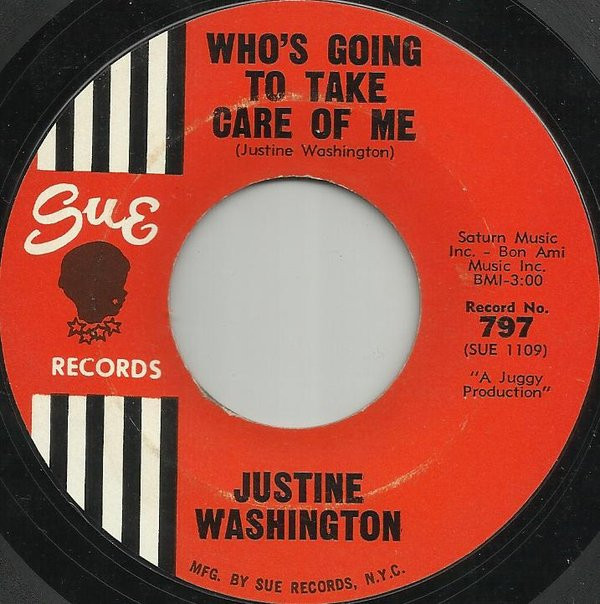 télécharger l'album Justine Washington - Whos Going To Take Care Of Me I Cant Wait Until I See My Baby