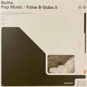 Baths Pop Music False B Sides II 2020 Cream Vinyl Discogs