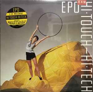 Epo – Hi・Touch-Hi・Tech (1984, Vinyl) - Discogs