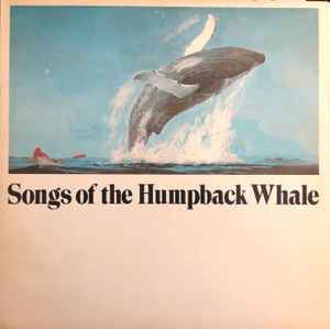 Humpback Whale - Songs Of The Humpback Whale album cover