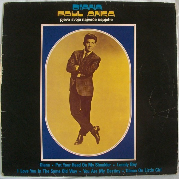 télécharger l'album Paul Anka - Diana Paul Anka Pjeva Svoje Najveće Uspjehe