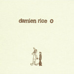 Damien Rice O B Sides 2004 CD Discogs