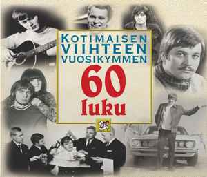 Pochette de l'album Various - Kotimaisen Viihteen Vuosikymmen - 60 Luku
