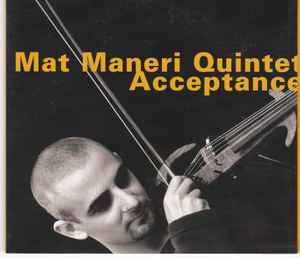 Mat Maneri Quintet - Acceptance album cover
