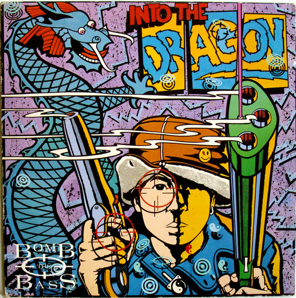 Bomb The Bass – Into The Dragon (1988, Vinyl) - Discogs