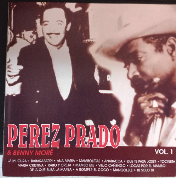 last ned album Perez Prado & Benny Moré - Perez Prado Benny More Vol 1