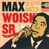 Max Woiski Sr. - B.B. met R en andere Poku's