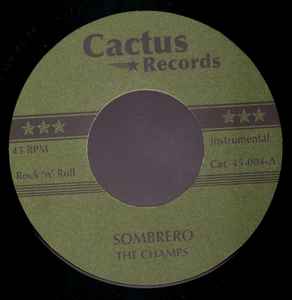 Sombrero / Buzz Saw - The Champs / The Gee Cees