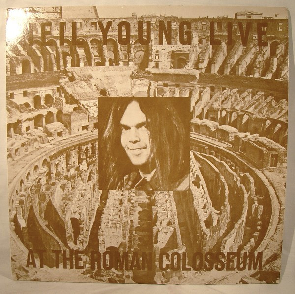 Neil Young – Live At The Roman Colosseum (1976, Orange Translucent 