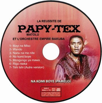 lataa albumi Papy Tex - La Reussite De Papy Tex Matolu Et LOrchestre Empire Bakuba Na Komi Boye Pamelo