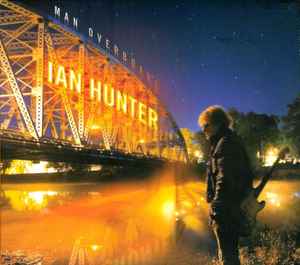 Ian Hunter - Man Overboard