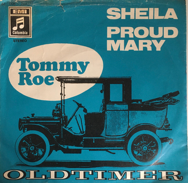 ladda ner album Tommy Roe - Sheila Proud Mary