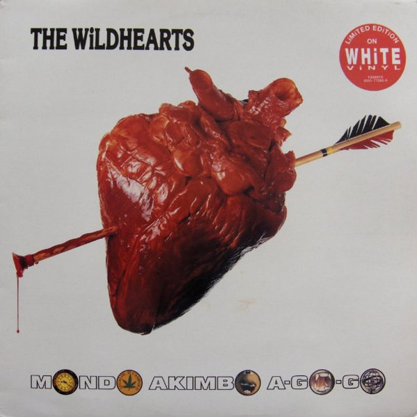 The Wildhearts – Mondo Akimbo A-Go-Go (1992, White, Vinyl 