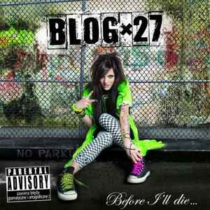 Blog 27 - Before I'll Die... album cover