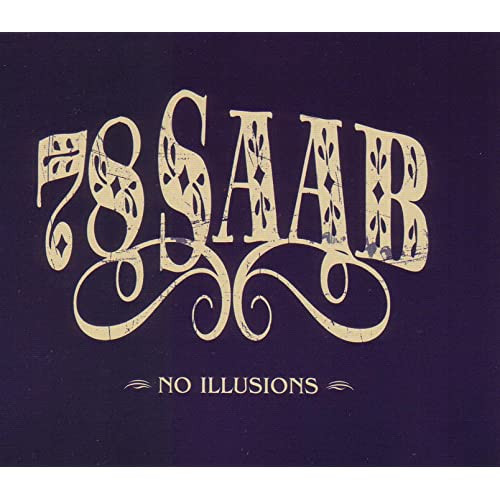 télécharger l'album 78 Saab - No Illusions