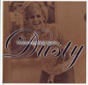 Dusty Springfield - Dusty Sings Classic Soul album cover