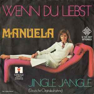 Manuela (5) - Wenn Du Liebst / Jingle, Jangle
