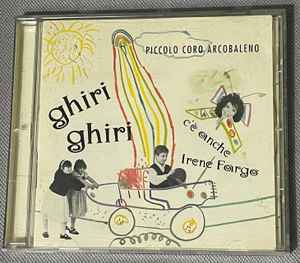 Piccolo Coro Arcobaleno-Ghiri Ghiri copertina album
