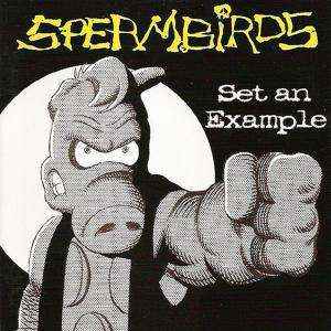 Spermbirds - Set An Example album cover