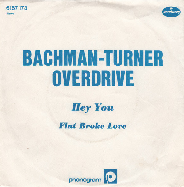 Bachman-Turner Overdrive – Hey You (1975, Vinyl) - Discogs