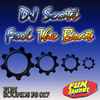 DJ Scott (4) - Feel The Beat