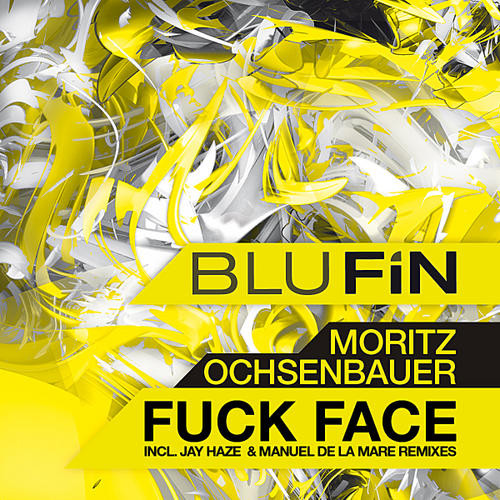 last ned album Moritz Ochsenbauer - Fuck Face