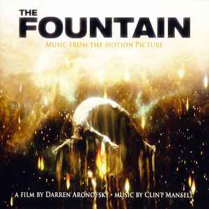 The Fountain (Music From The Motion Picture) - Clint Mansell Performed By Kronos Quartet And Mogwai