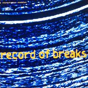 Psychick Warriors Ov Gaia - Record Of Breaks album cover