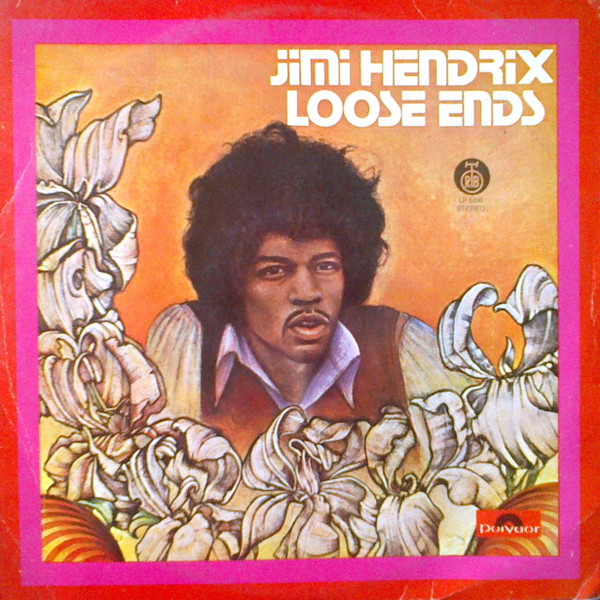 Jimi Hendrix – Loose Ends (1973, Vinyl) - Discogs