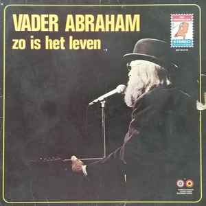 Vader Abraham - Zo Is Het Leven album cover