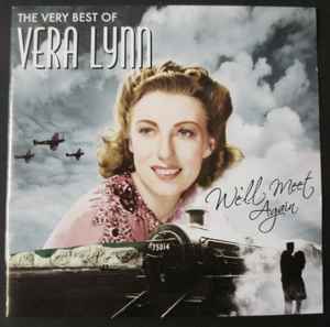 Vera Lynn - We'll Meet Again (The Very Best Of) album cover
