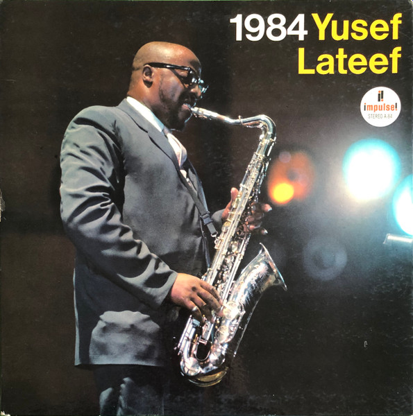 Yusef Lateef – 1984 (1965, Vinyl) - Discogs