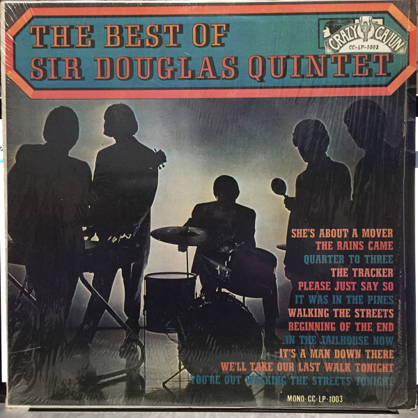 Sir Douglas Quintet - The Best Of Sir Douglas Quintet | Releases