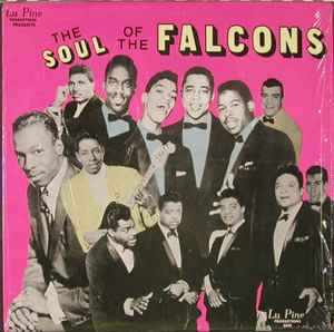 The Falcons – You're So Fine: The Falcons' Story - Part One (Vinyl