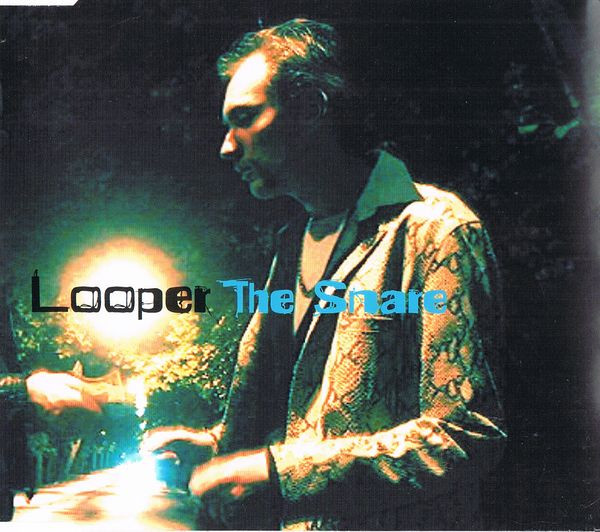 Looper – The Snare (2002