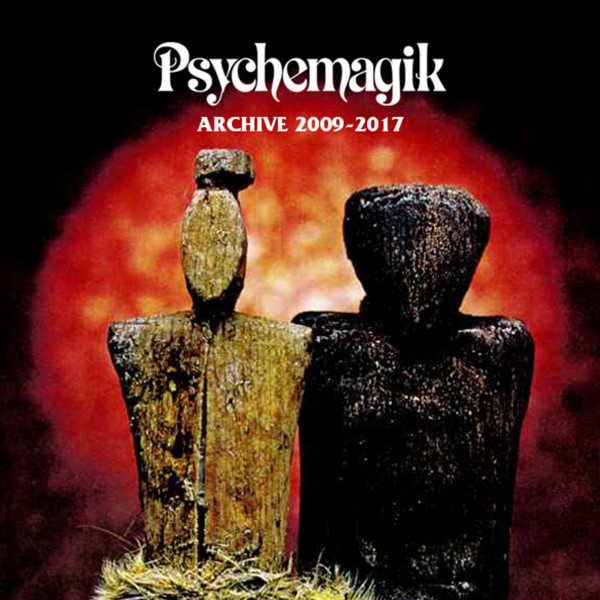 Psychemagik Archive 2009​-​2017 (2017, 320kbps, File) - Discogs