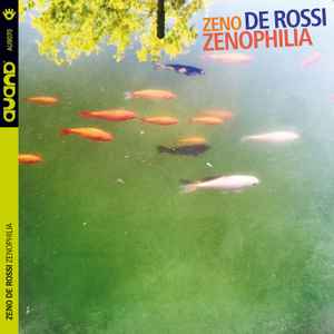 Zeno De Rossi - Zenophilia album cover