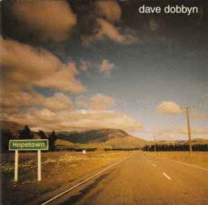 Hopetown - Dave Dobbyn