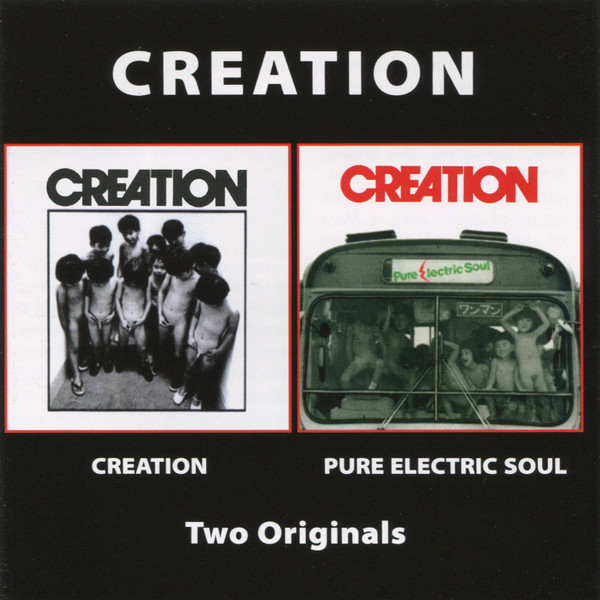 Creation – Creation / Pure Electric Soul (2005, CD) - Discogs