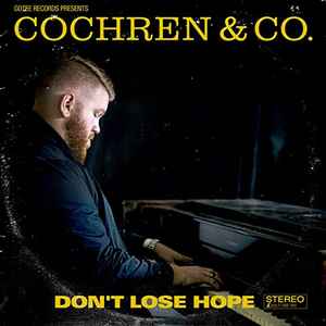 Cochren & Co. - Don't Lose Hope album cover