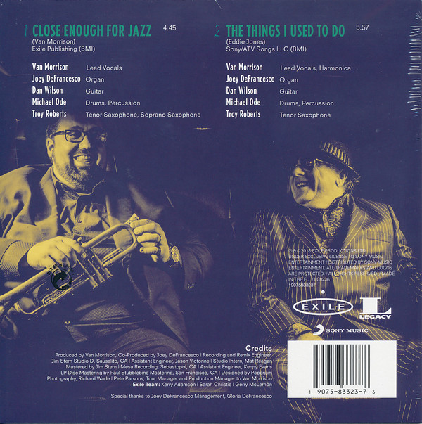 Van Morrison And Joey DeFrancesco - Close Enough For Jazz / The Things I Used To Do | Exile (19075833237) - 2