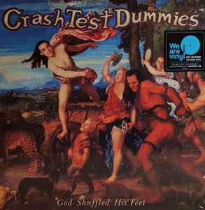Crash Test Dummies - God Shuffled His Feet album cover