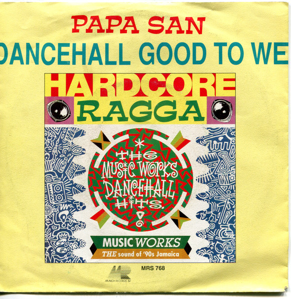 Papa San – Dancehall Good To We (1991, Vinyl) - Discogs