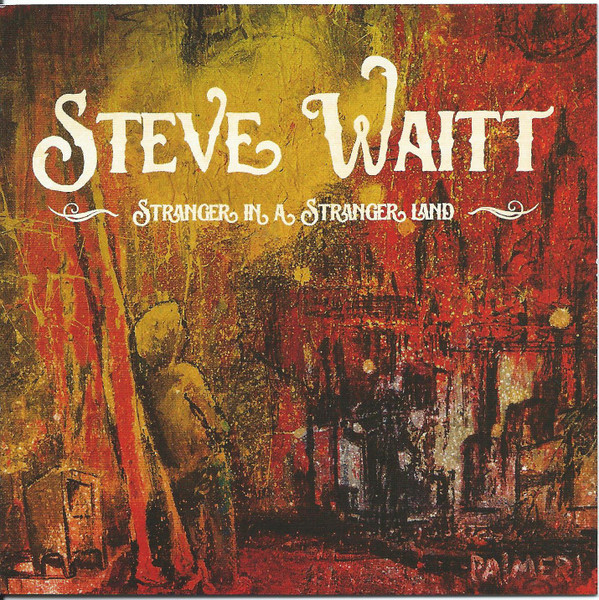 télécharger l'album Steve Waitt - Stranger In A Stranger Land